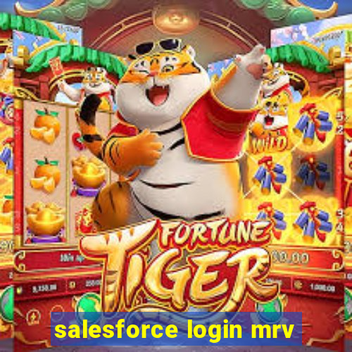 salesforce login mrv